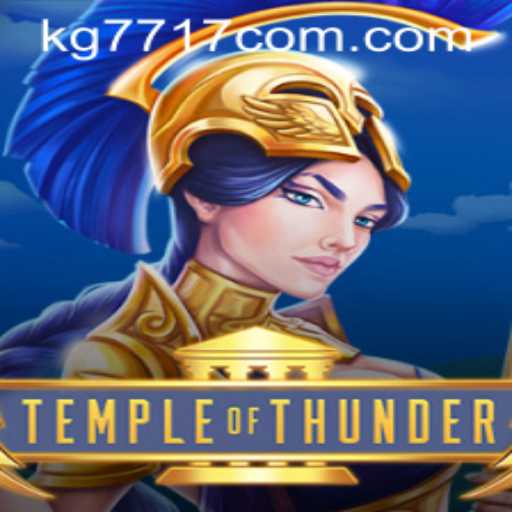 Embark on an Epic Adventure in Temple of Thunder: The Ultimate Gaming Phenomenon